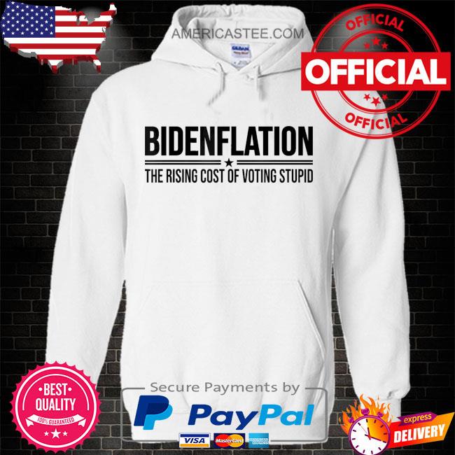 Premium Bidenflation the rising cost of voting stupid vintage shirt