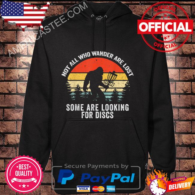 Premium Bigfoot not all who wander are lost some are looking for discs vintage shirt