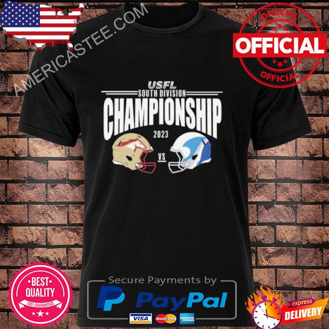 Premium Birmingham stallions vs new orleans breakers 2023 usfl south division championship shirt