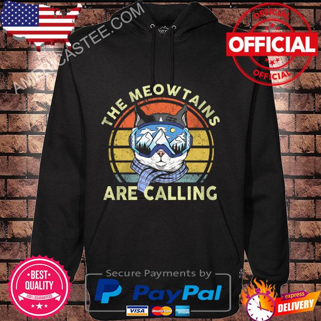 Premium Car the meowtains are calling vintage shirt