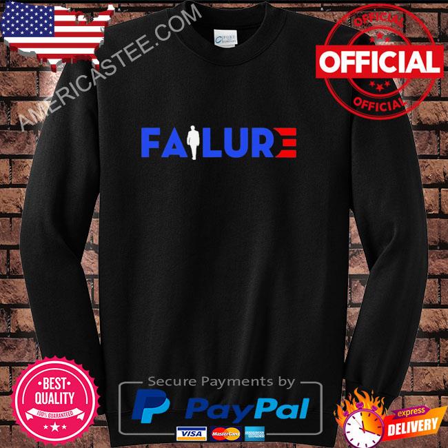 Premium Failure 2023 shirt