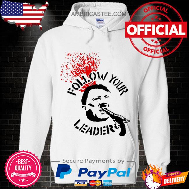 Premium Follow your leader anti-fascist shirt