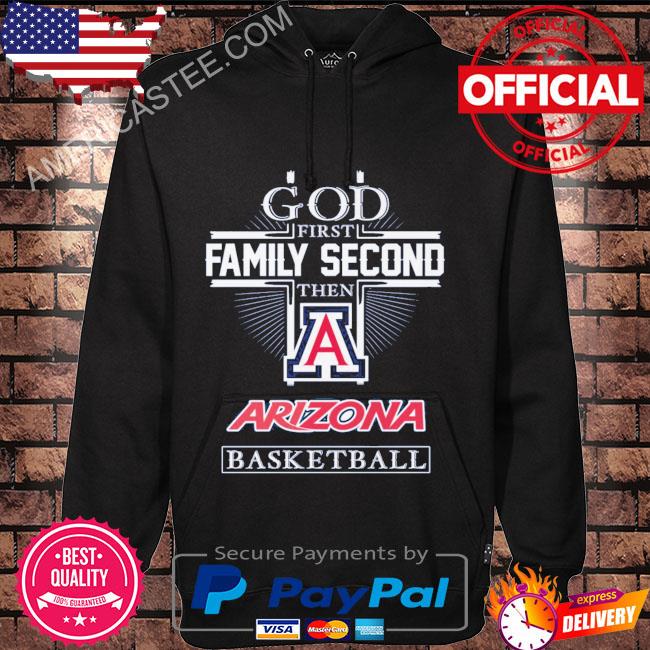 Premium God first family second then Arizona Wildcats basketball 2023 shirt