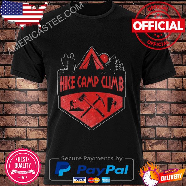 Premium Hike camp climb shirt