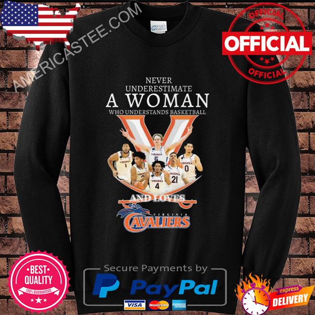 Premium Never underestimate a woman who understands football and loves Virginia Cavaliers 2023 shirt