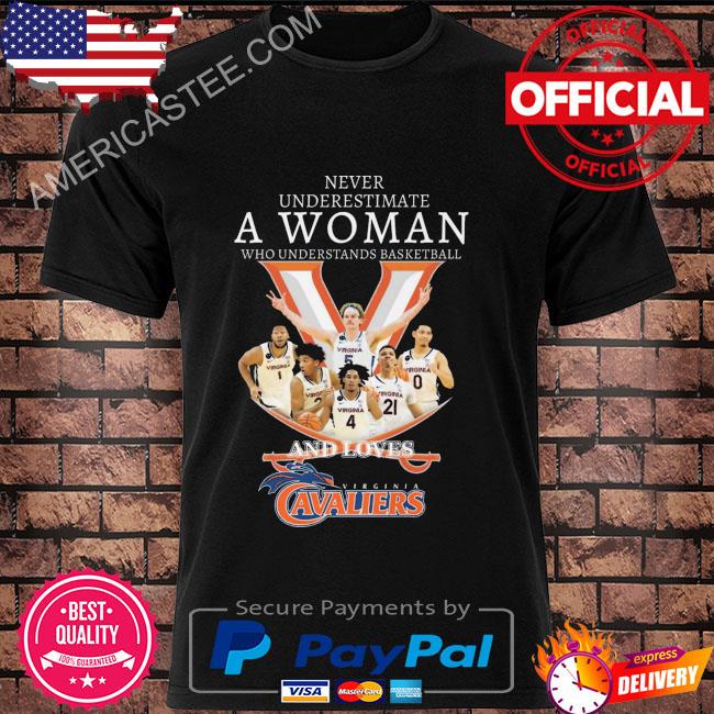 Premium Never underestimate a woman who understands football and loves Virginia Cavaliers 2023 shirt