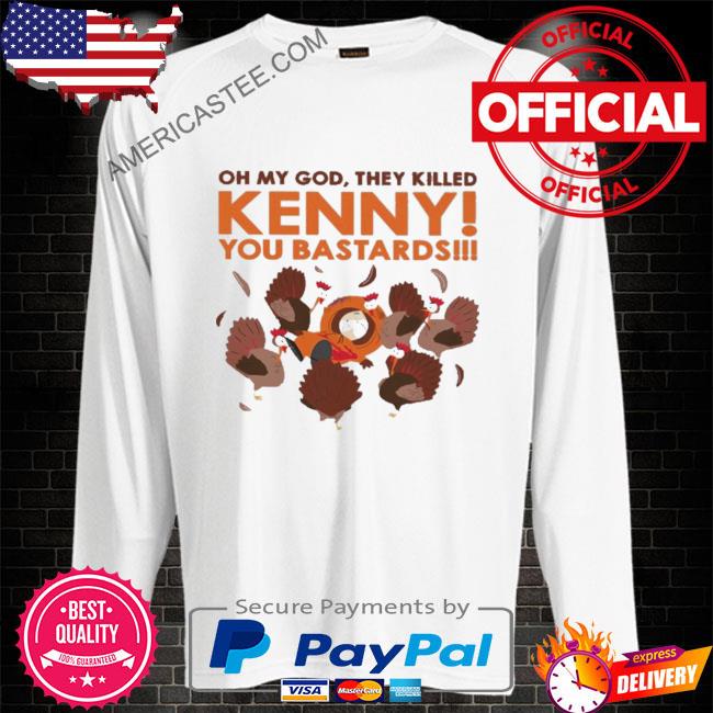 Premium Oh my god kenny you bastards shirt