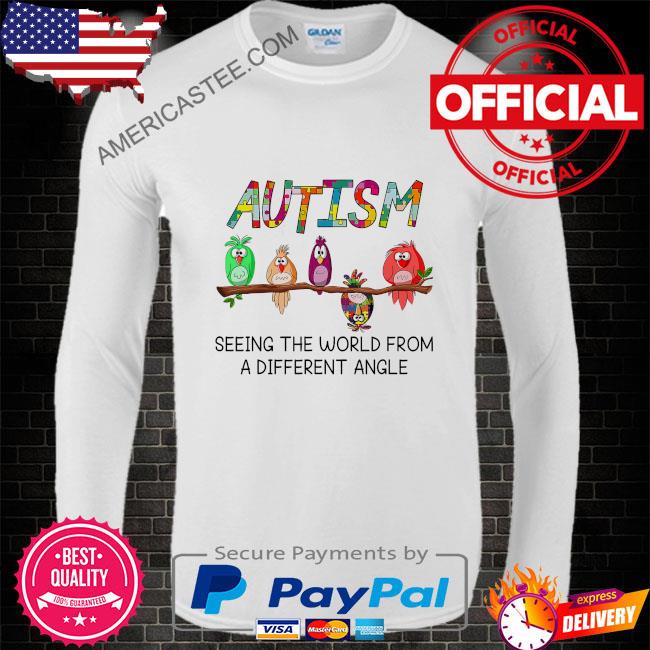 Premium Owl autism seeing the world from a different angle shirt