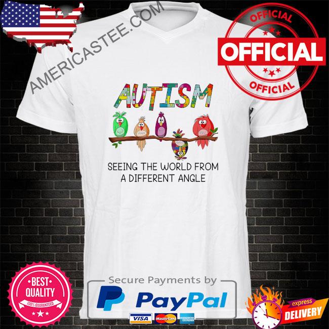 Premium Owl autism seeing the world from a different angle shirt