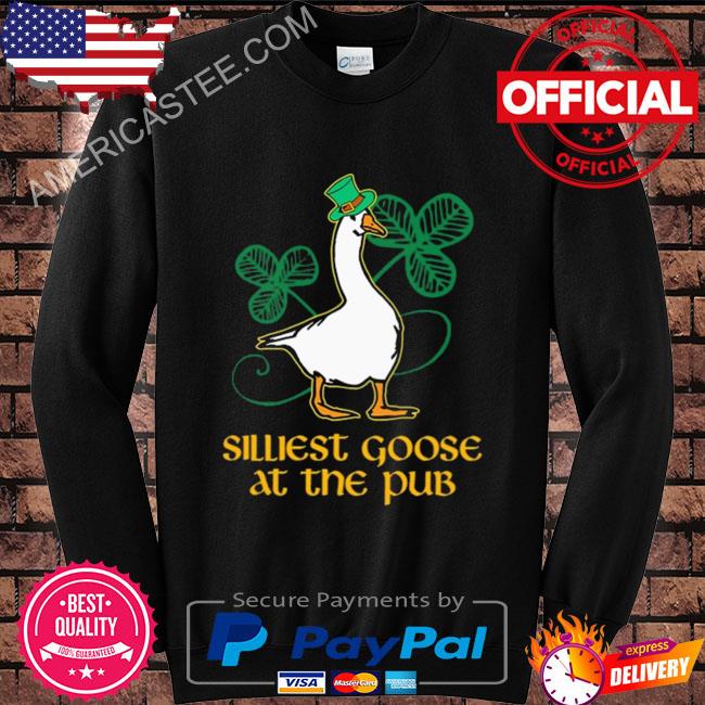 Premium Silliest goose at the pub shirt