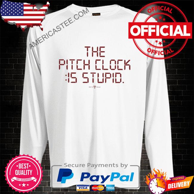 Premium The pitch clock is stupid shirt
