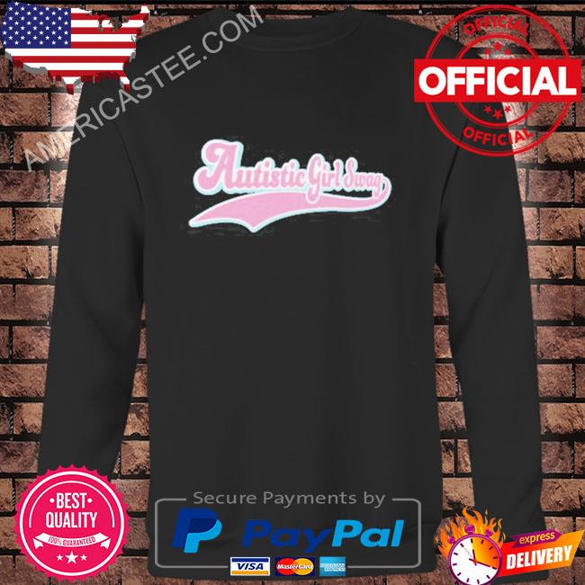 Pretty in praxis autistic girl swag shirt