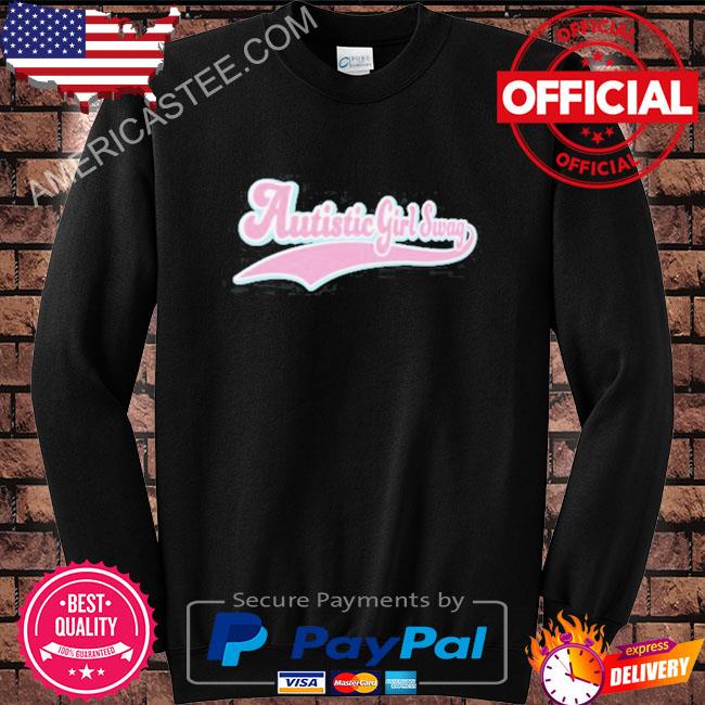 Pretty in praxis autistic girl swag shirt