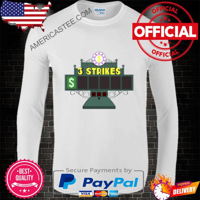 Price Is Right Three Strikes Game Show Tv Fan Shirt