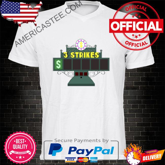 Price Is Right Three Strikes Game Show Tv Fan Shirt