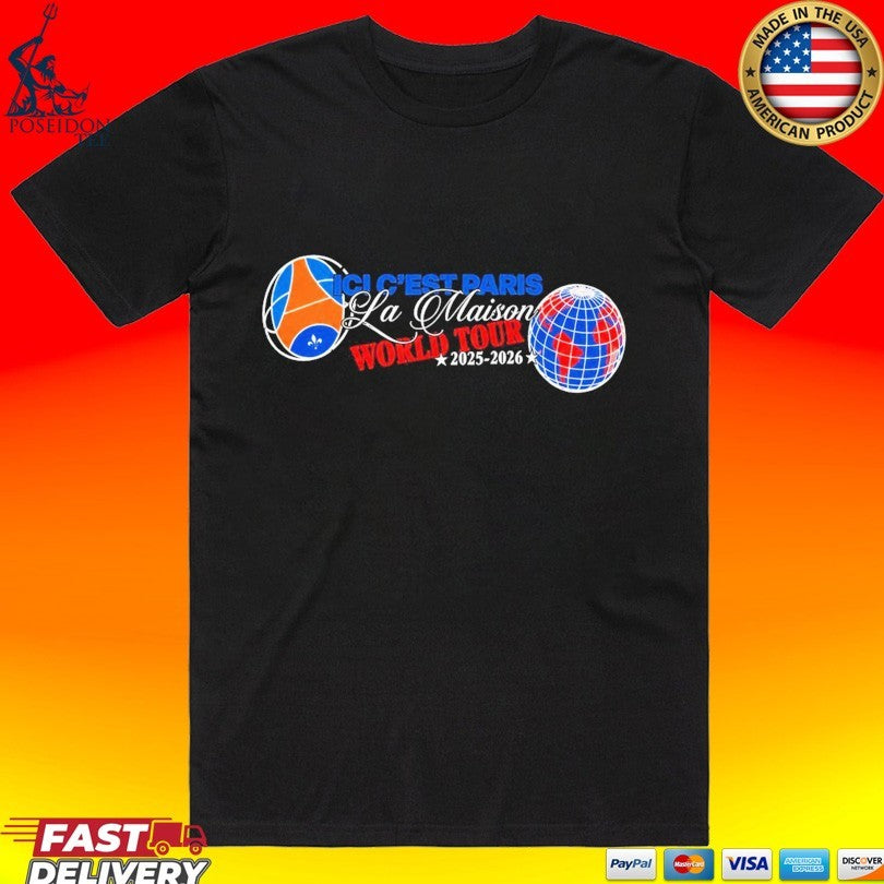 Psg Ici C’est Paris La Maison World Tour 2026 T-shirt