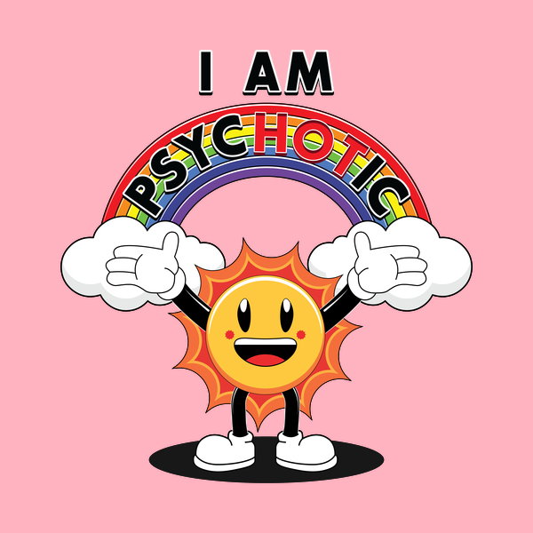 Psychotic Sun Funny