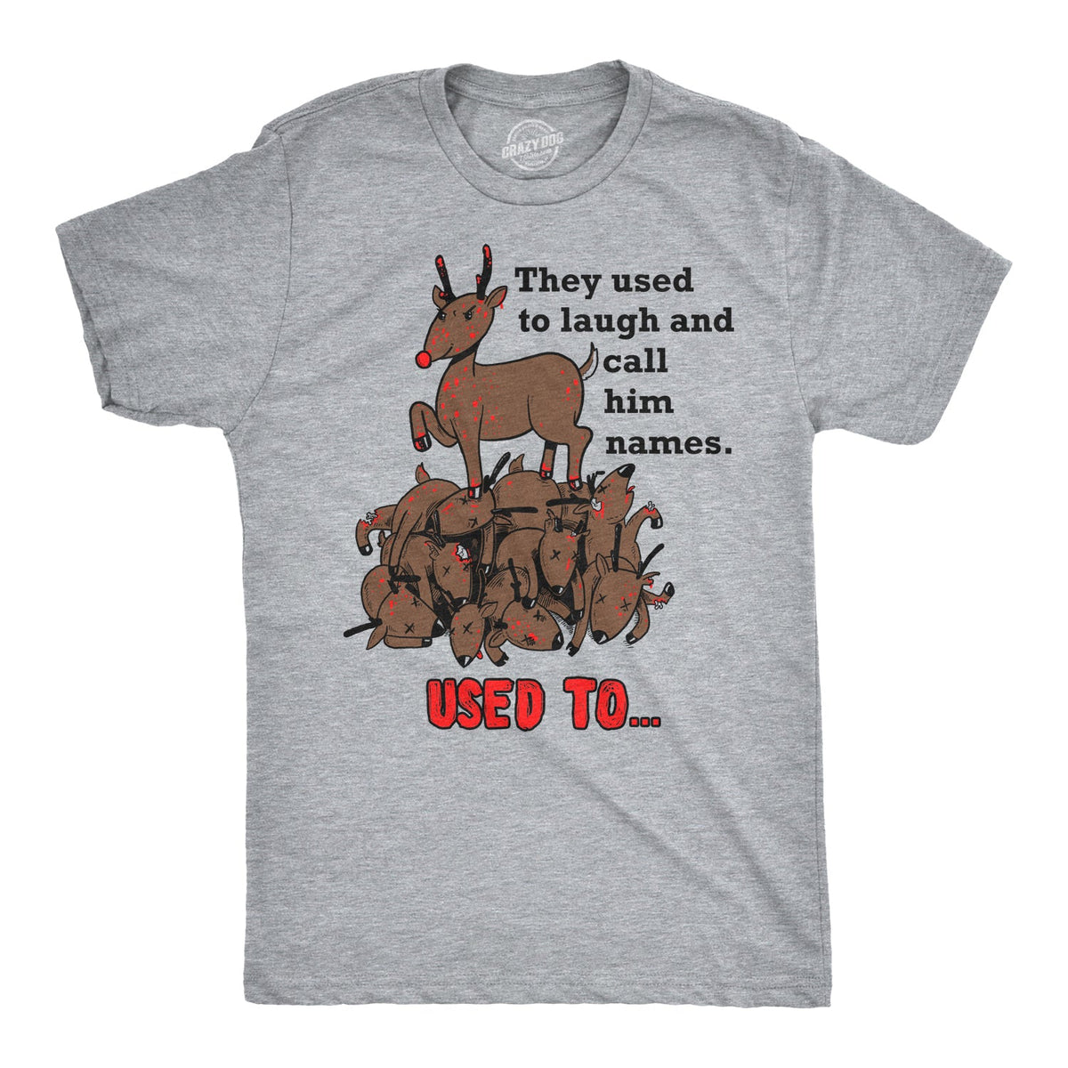 Rudolph The Psychopath Reindeer Men's T Shirt