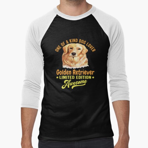 Golden Retriever Dog Pet Owner One Of A Kind Dog Lover Golden Retriever Limited Edition Awesome by... (Image 1)