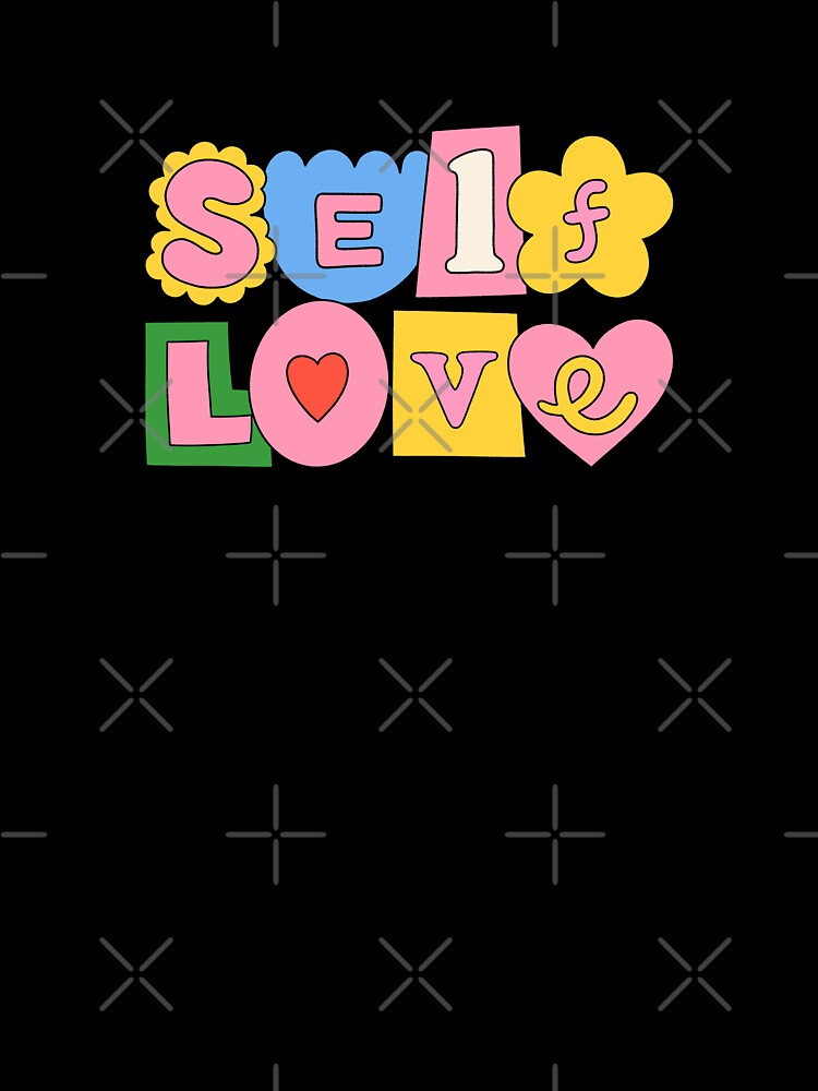 self love cute letters by catdiasart T-Shirts, Hoodie, Sweatshirt | BlankRebels.com (Image 3)