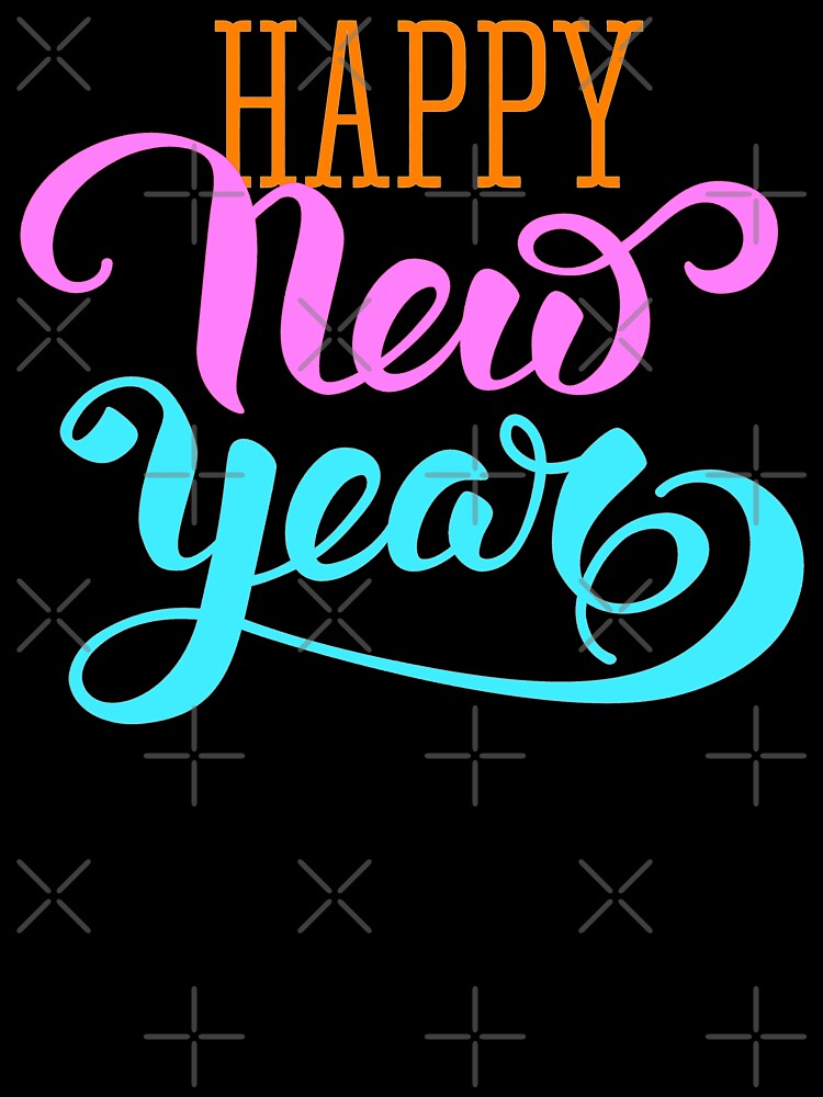 Happy new year ! Colorful new year congratulation by Soul  ArtLove T-Shirts, Hoodie, Sweatshirt | BlankRebels.com (Image 3)