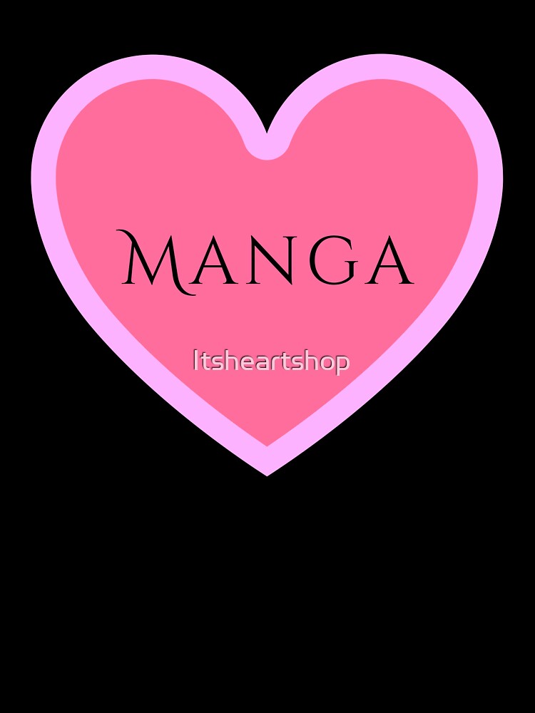 I Heart Manga by Itsheartshop