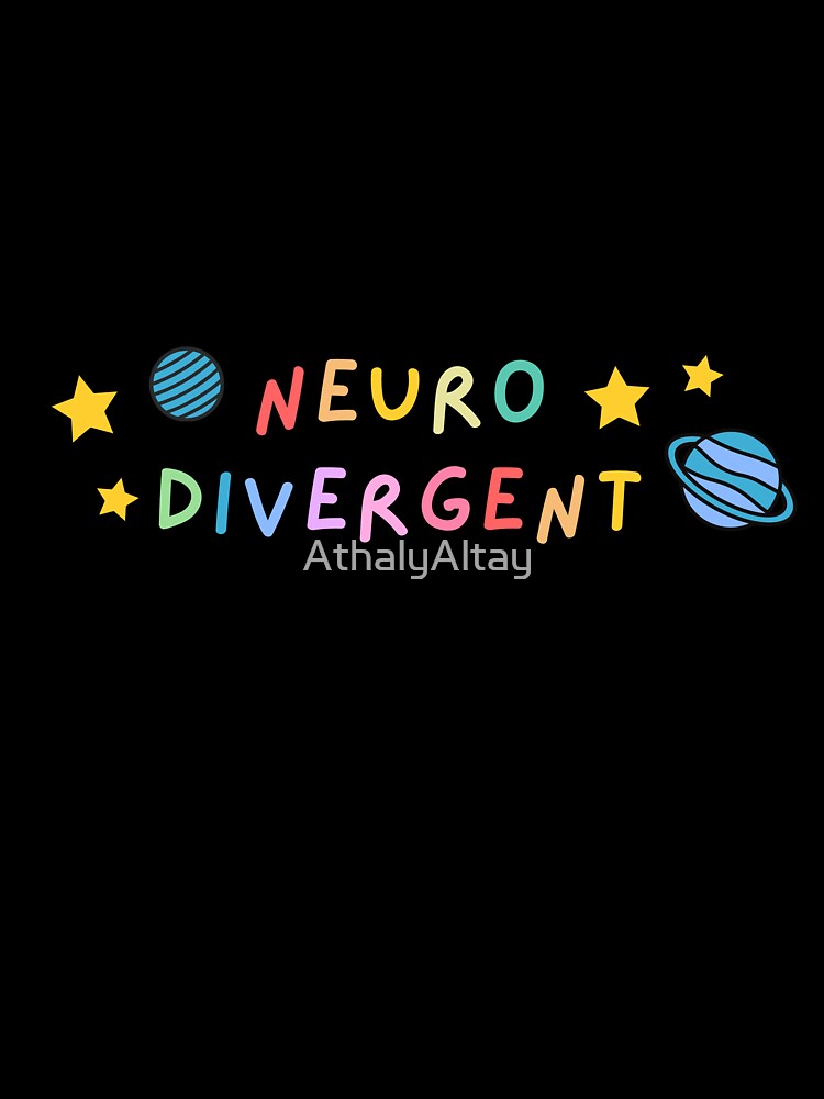 Neurodivergent by AthalyAltay T-Shirts, Hoodie, Sweatshirt | BlankRebels.com (Image 3)