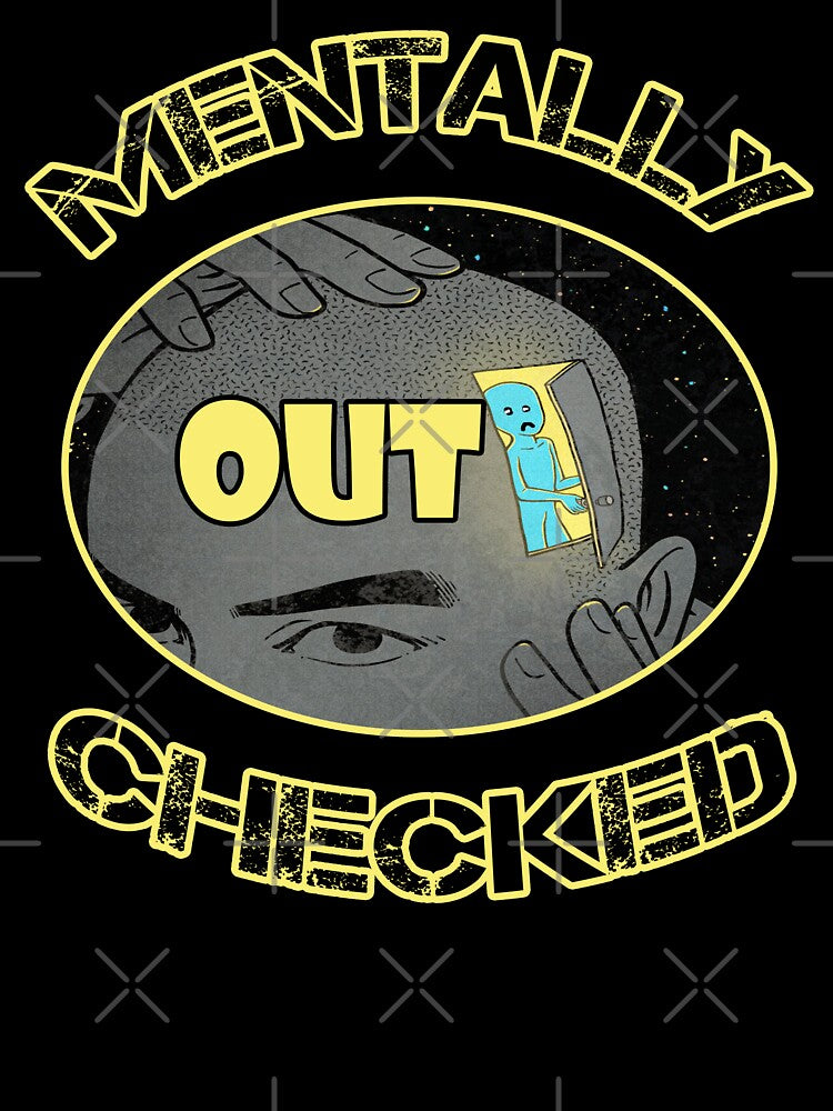 Mentally Checked Out by Fliflat T-Shirts, Hoodie, Sweatshirt | BlankRebels.com (Image 3)