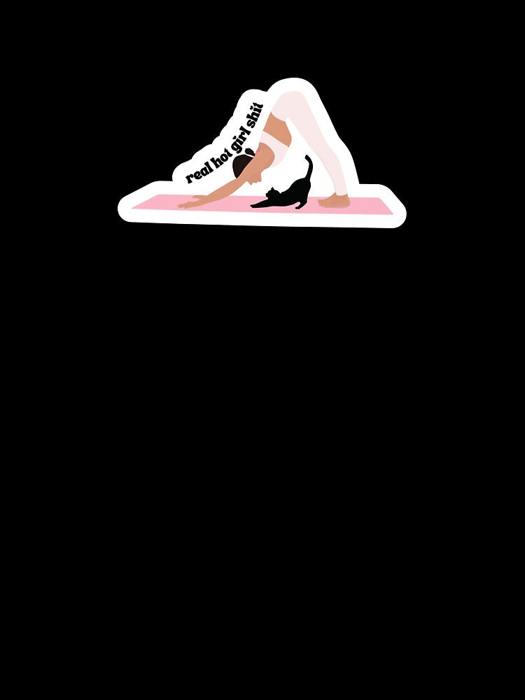 Funny Yoga Sticker – Real Hot Girl Shit by Annotated Aesthetic T-Shirts, Hoodie, Sweatshirt | BlankRebels.com (Image 3)
