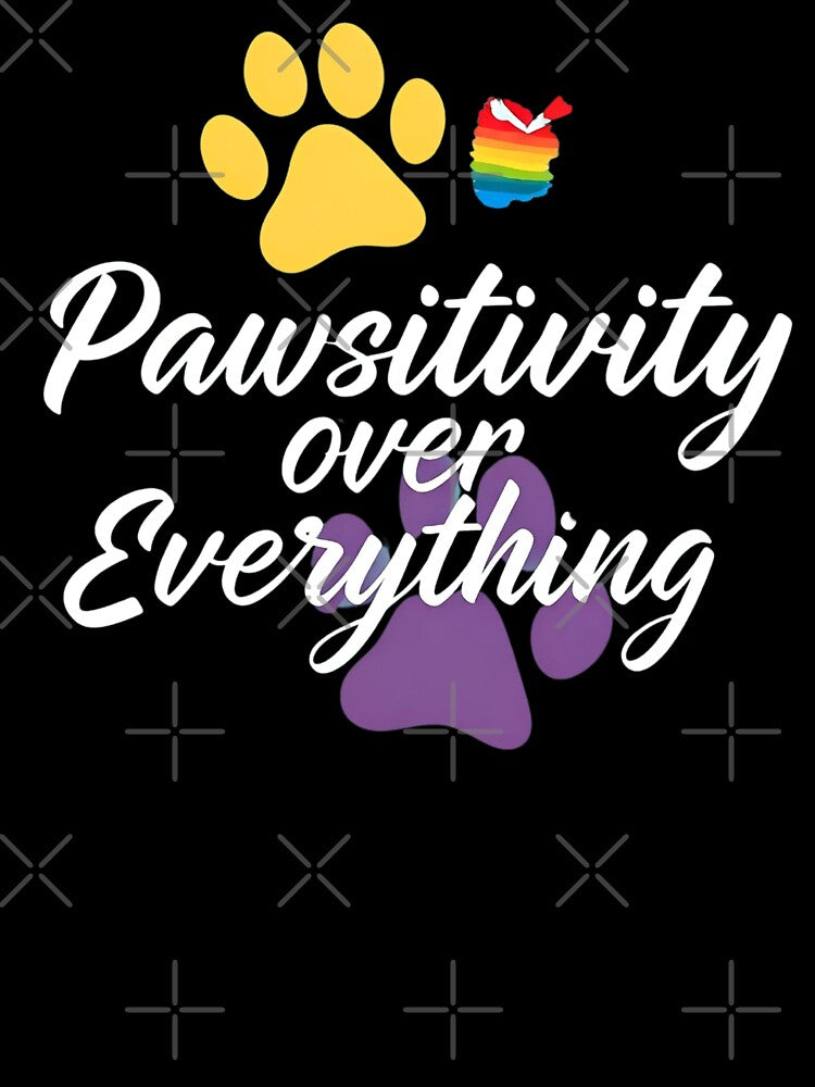 Pawsitivity Over Everything Pet Lover T-Shirt by zofron Hoodie, Sweatshirt | BlankRebels.com (Image 3)