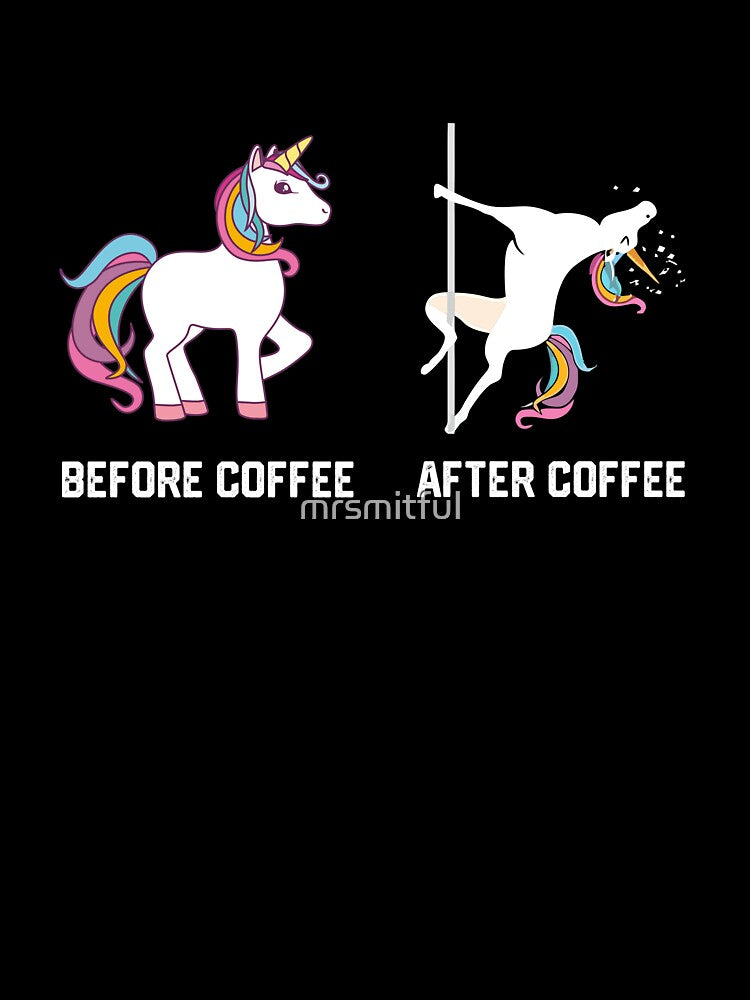 Funny Unicorn Before Coffee After Coffee T-shirts Gift by mrsmitful Hoodie, Sweatshirt | BlankRebels.com (Image 3)