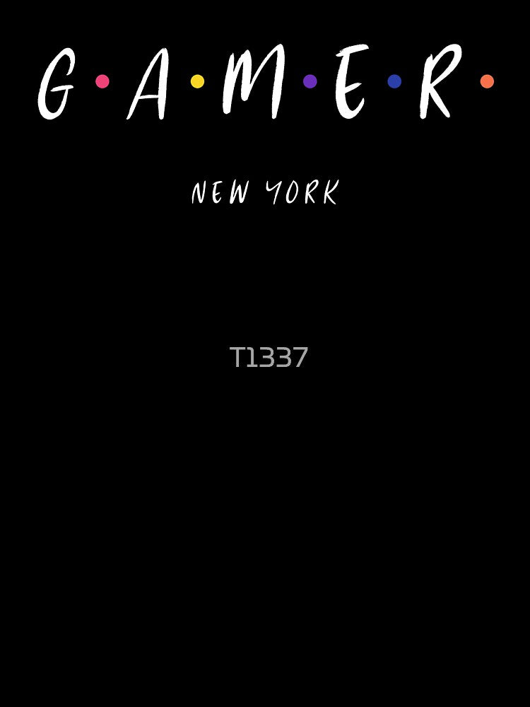 Gamer Friend New York Version by T1337 T-Shirts, Hoodie, Sweatshirt | BlankRebels.com (Image 3)