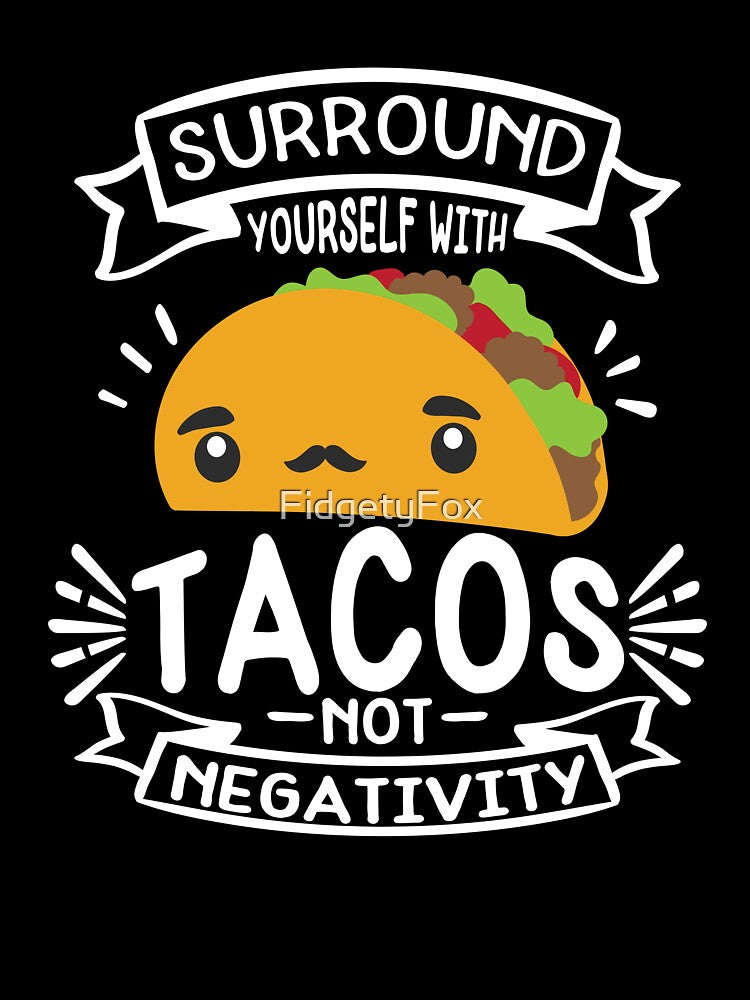 It’s Taco Tuesday Everyday! by FidgetyFox T-Shirts, Hoodie, Sweatshirt | BlankRebels.com (Image 3)