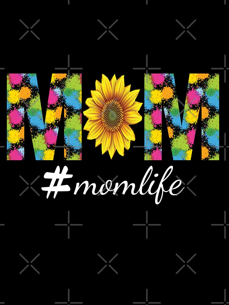 Blooming Bliss: Navigating #MomLife with Design Grace and Sunflower Smiles by NEWDESINGS12 T-Shirts, Hoodie,... (Image 3)