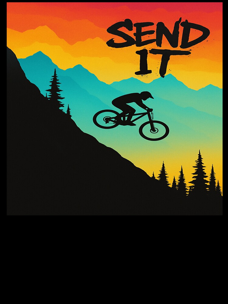 Send It Mountain Biking Apparel by KickerApparel T-Shirts, Hoodie, Sweatshirt | BlankRebels.com (Image 3)