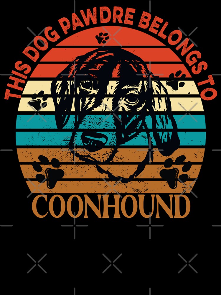 Dog Pawdre Dad Coonhound Owner Vintage by Cuddlythopia T-Shirts, Hoodie, Sweatshirt | BlankRebels.com (Image 3)