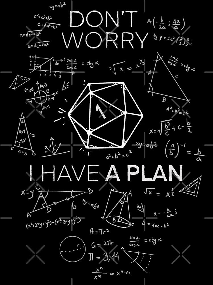 I Have Plan! Critical Fail DnD Science D20 T-Shirts, Hoodie, Sweatshirt