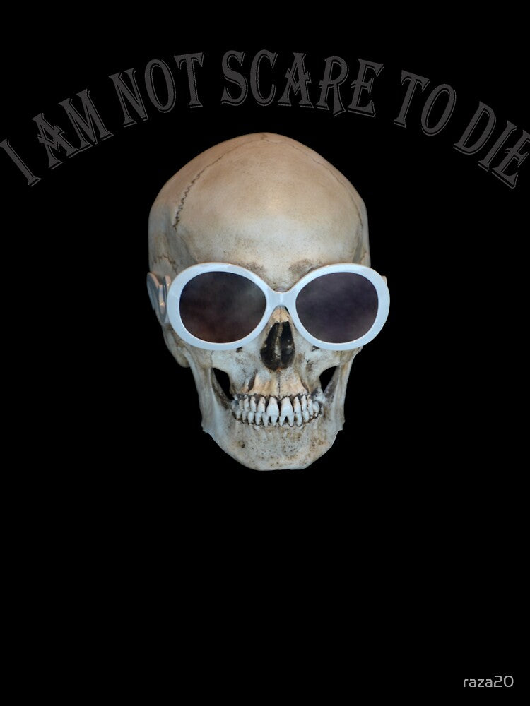Not Scare To Die by raza20 T-Shirts, Hoodie, Sweatshirt | BlankRebels.com (Image 3)
