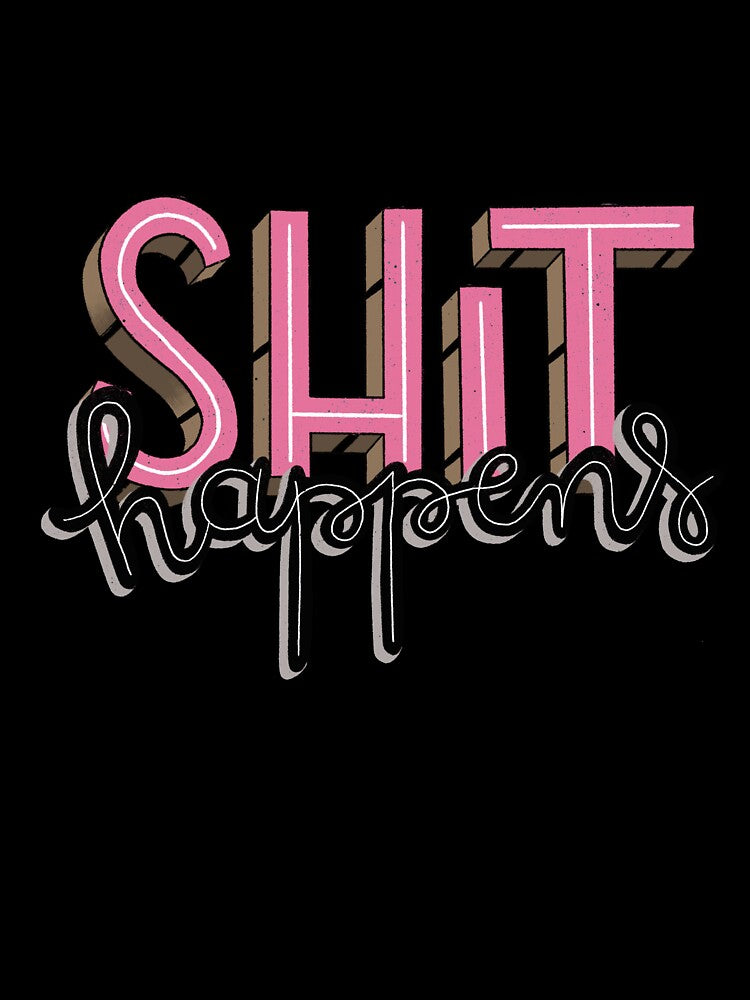 SHIT happens by gabimarquette T-Shirts, Hoodie, Sweatshirt | BlankRebels.com (Image 3)