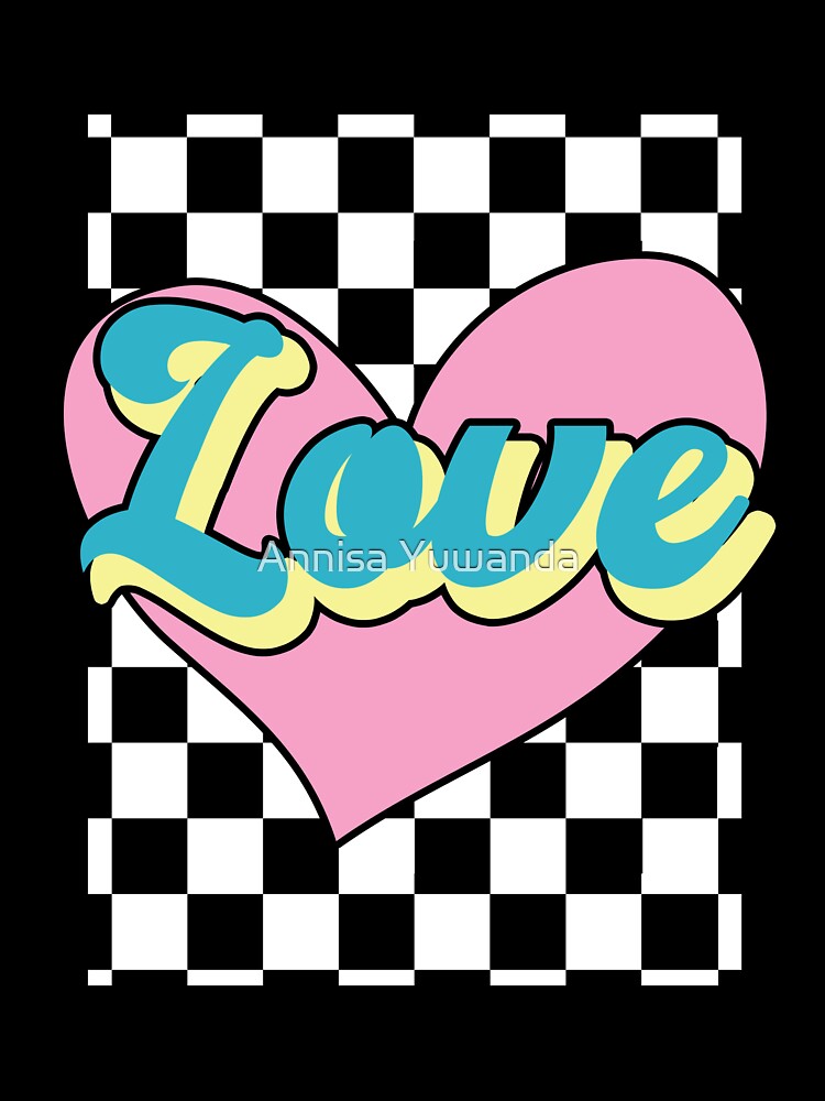 Love Retro 90s Checkered Box Pattern Heart by Annisa Yuwanda T-Shirts, Hoodie, Sweatshirt | BlankRebels.com (Image 3)