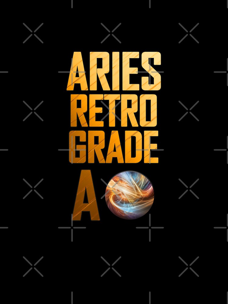 Aries Retro Grade A: Fierce Moon Mercury by Angelic Gangster T-Shirts, Hoodie, Sweatshirt | BlankRebels.com (Image 3)