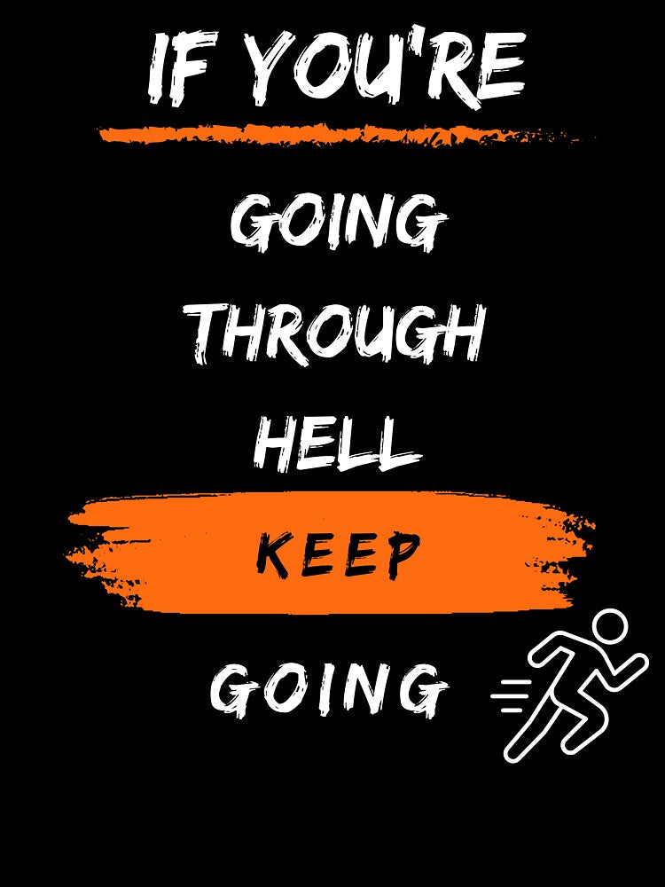 If You're Going Through Hell Keep Going T-shirt by Atelier-Popiel Hoodie, Sweatshirt | BlankRebels.com (Image 3)