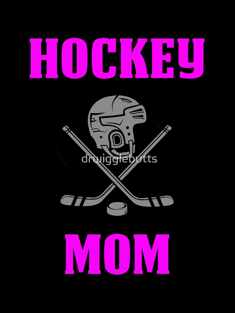 Hockey Mom Gifts Hockey Mom by drwigglebutts T-Shirts, Hoodie, Sweatshirt | BlankRebels.com (Image 3)