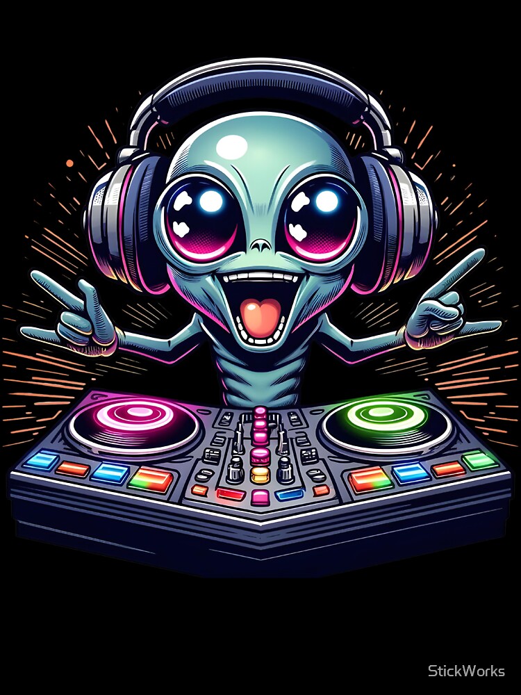 Enthusiastic Cartoon Alien DJ by StickWorks T-Shirts, Hoodie, Sweatshirt | BlankRebels.com (Image 3)