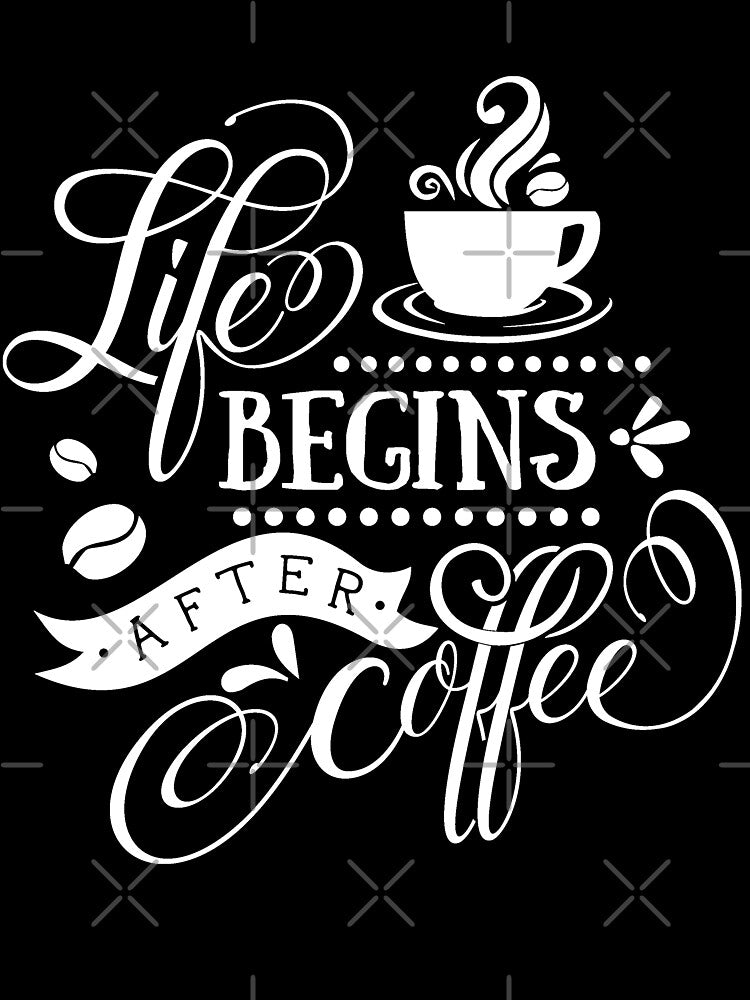 Funny Coffee Lover Life Begins After Coffee by UniQueensShop T-Shirts, Hoodie, Sweatshirt | BlankRebels.com (Image 3)