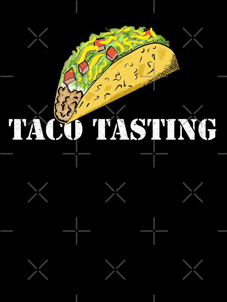 TACO TASTING by Dreamakerstudio T-Shirts, Hoodie, Sweatshirt | BlankRebels.com (Image 3)