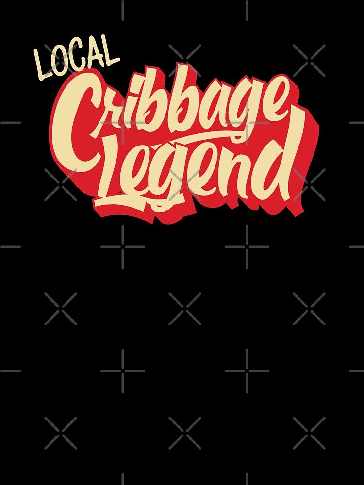 Local Cribbage Legend Cribbage Player by Huhnerdieb Apparel T-Shirts, Hoodie, Sweatshirt | BlankRebels.com (Image 3)