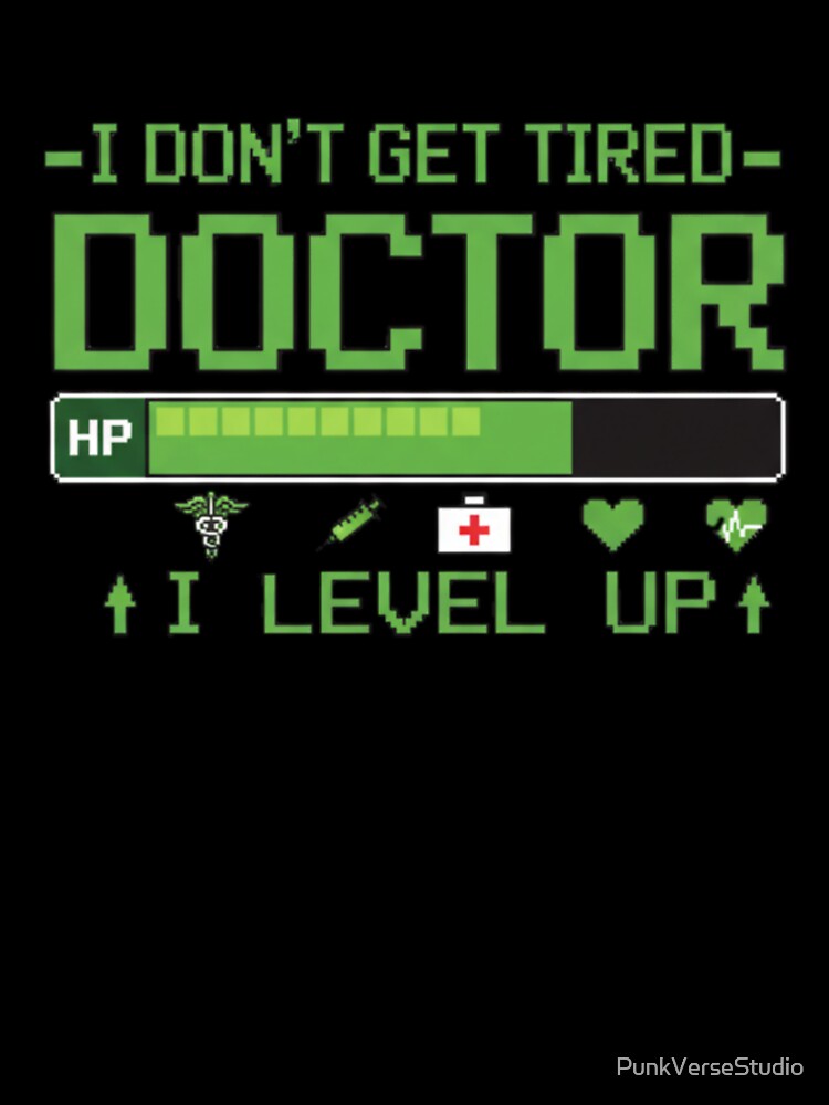 Doctor Mode On – Retro Video Game Doctor Quote Pixel Gamer Style by PunkVerseStudio T-Shirts, Hoodie, Sweatshirt (Image 3)