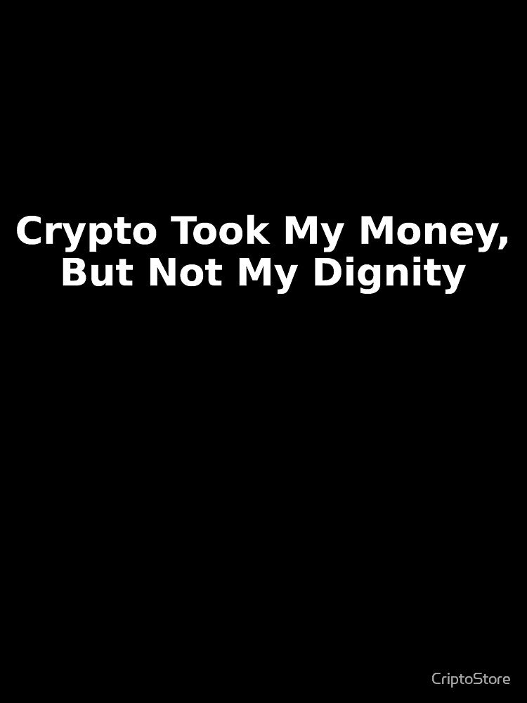 Crypto Took My Money But Not My Dignity - Pixel Art Crypto Meme Design by Crypto_Store T-Shirts, Hoodie, Sweatshirt (Image 3)