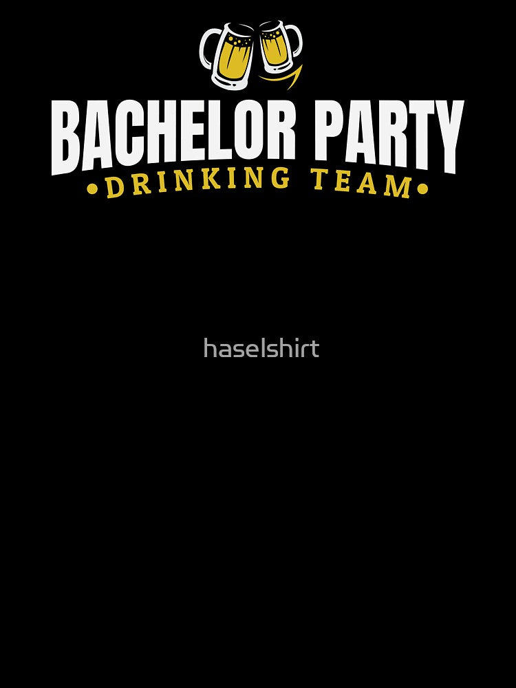 Bachelor Party Bachelor Party Drinking Team Funny Gift by haselshirt T-Shirts, Hoodie, Sweatshirt | BlankRebels.com (Image 3)